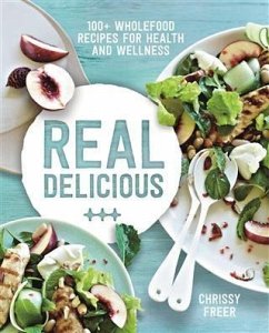 Real Delicious (eBook, ePUB) - Freer, Chrissy