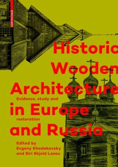 Historic Wooden Architecture in Europe and Russia (eBook, PDF)