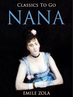 Nana (eBook, ePUB) - Zola, Émile