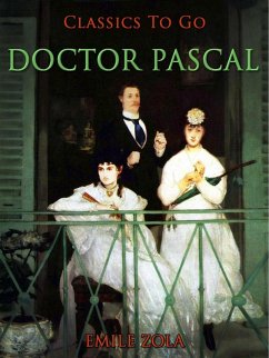 Doctor Pascal (eBook, ePUB) - Zola, Émile
