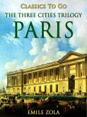 Paris The Three Cities Trilogy (eBook, ePUB)