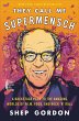 They Call Me Supermensch (eBook, ePUB) - Bild 1