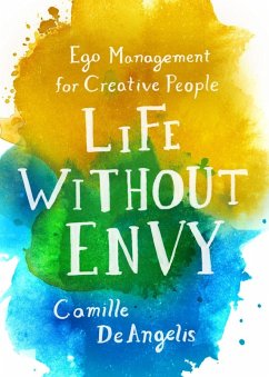 Life Without Envy (eBook, ePUB) - Deangelis, Camille