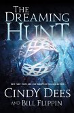 The Dreaming Hunt (eBook, ePUB) The Dreaming Hunt (eBook, ePUB)