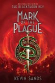 Mark of the Plague (eBook, ePUB)