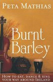 Burnt Barley (eBook, ePUB)