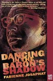 Dancing in the Baron's Shadow (eBook, ePUB)