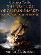 The Dealings of Captain Sharkey / and... - Bild 1