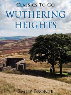 Wuthering Heights (eBook, ePUB) - Brontë, Emily