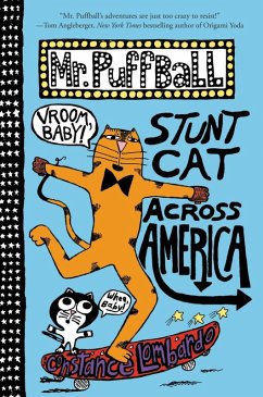 Mr. Puffball: Stunt Cat Across America (eBook, ePUB) - Lombardo, Constance