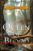 The Queen of Blood (eBook, ePUB)