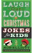 Laugh-Out-Loud Christmas Jokes for Kids... - Bild 1