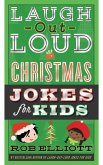 Laugh-Out-Loud Christmas Jokes for Kids (eBook, ePUB)