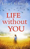 Life Without You (eBook, ePUB)