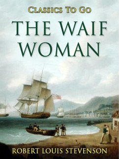 The Waif Woman (eBook, ePUB) - Stevenson, Robert Louis