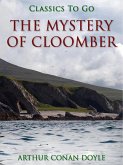 The Mystery of Cloomber (eBook, ePUB)