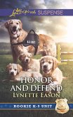 Honor And Defend (Mills & Boon Love Inspired Suspense) (Rookie K-9 Unit, Book 4) (eBook, ePUB)