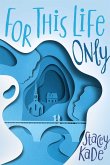 For This Life Only (eBook, ePUB)