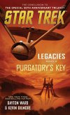 Star Trek: Legacies: Book #3: Purgatory's Key (eBook, ePUB)
