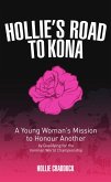 Hollie's Road to Kona (eBook, ePUB)