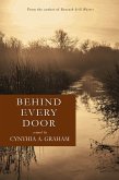 Behind Every Door (eBook, ePUB) Behind Every Door (eBook, ePUB)
