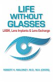 Life without Glasses (eBook, ePUB)