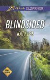 Blindsided (Roads to Danger, Book 2) (Mills & Boon Love Inspired Suspense) (eBook, ePUB)