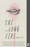 The Long Fire (eBook, ePUB) The Long Fire (eBook, ePUB)