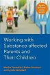 Working with Substance-Affected Parents... - Bild 1