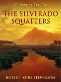 The Silverado Squatters (eBook, ePUB)