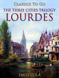 Cover Lourdes The Three Cities Trilogy (eBook, ePUB)