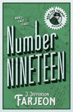 Number Nineteen: Ben's Last Case (eBook, ePUB) - Farjeon, J. Jefferson