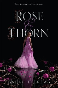 Rose & Thorn (eBook, ePUB) - Prineas, Sarah