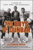The Boys of Dunbar (eBook, ePUB)
