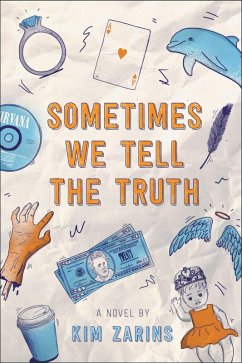 Cover Sometimes We Tell the Truth (eBook, ePUB)