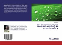 One Environment, Myriad Dimensions: Exploring the Indian Perspective - Sen, Supatra