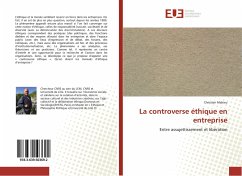 La controverse éthique en entreprise - Mahieu, Christian