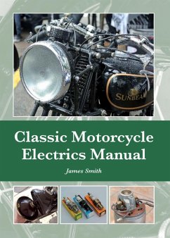 Classic Motorcycle Electrics Manual (eBook, ePUB) - Smith, James