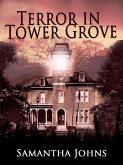 Terror in Tower Grove (eBook, ePUB)
