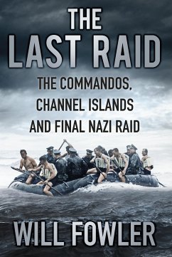 The Last Raid (eBook, ePUB) - Fowler, Will