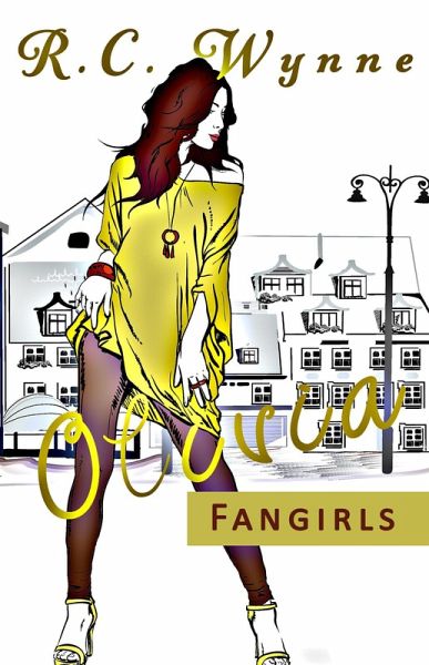 Olivia (Fangirls, #4) (eBook, ePUB) Olivia (Fangirls, #4) (eBook, ePUB)
