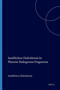 Cover Iamblichus Chalcidensis in Platonis Dialogorum Fragmenta