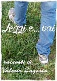 Leggi e...vai (eBook, ePUB)