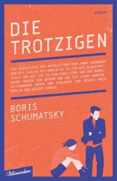 Die Trotzigen - Schumatsky, Boris