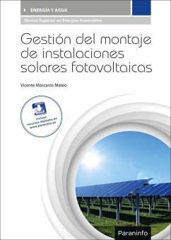 Gestión del montaje de instalaciones solares fotovoltaicas - Mascarós Mateo, Vicente