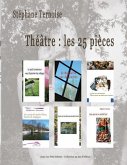 Théâtre: les 25 pièces