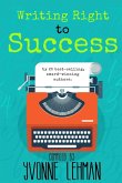 Writing Right to Success Writing Right to Success