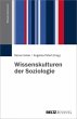 Wissenskulturen der Soziologie - Bild 1