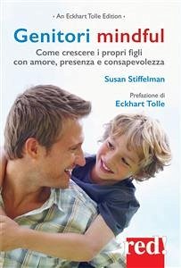 Genitori mindful (eBook, ePUB) - Stiffelman, Susan