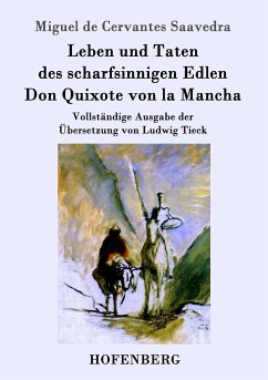 Leben und Taten des scharfsinnigen Edlen Don Quixote von la Mancha - Cervantes Saavedra, Miguel de